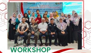 Workshop Peninjauan Visi Misi Tujuan Sasaran Prodi D3 Rekam Medis dan Informasi Kesehatan