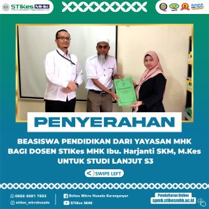 STIKes Mitra Husada Karanganyar Mengucapkan Selamat Kepada Ibu Harjanti, SKM, M.Kes atas Beasiswa Studi Lanjut S3 Dari Yayasan Mitra Husada Karanganyar